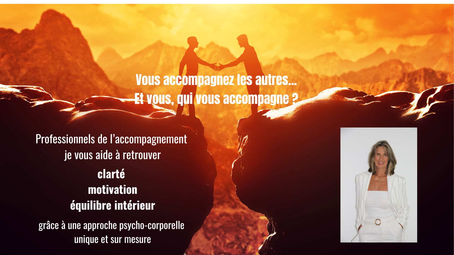 Vous accompagnez les autres... Et vous, qui vous accompagne -2
